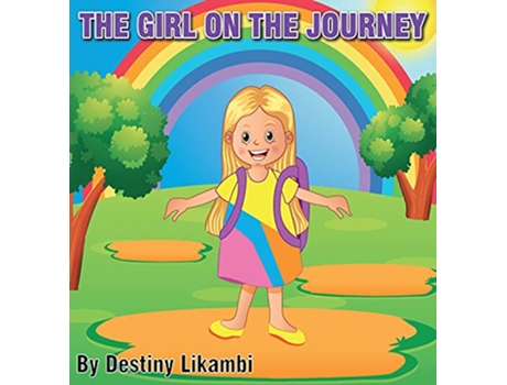 Livro The Girl on the Journey de Destiny Likambi (Inglês)