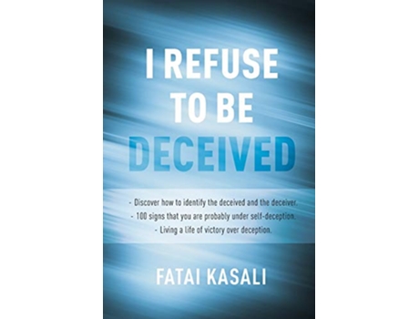 Livro I Refuse to be Deceived de Fatai Kasali (Inglês)