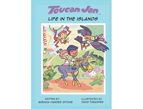 Livro Toucan Jan Life in the Islands de Brenda Pander-Stowe (Inglês)
