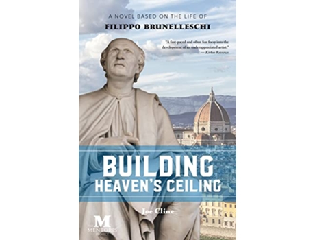 Livro Building Heavens Ceiling A Novel Based on the Life of Filippo Brunelleschi de Joe Cline (Inglês)