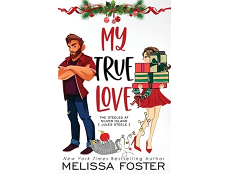 Livro My True Love Holiday Edition The Steeles at Silver Island de Melissa Foster (Inglês)