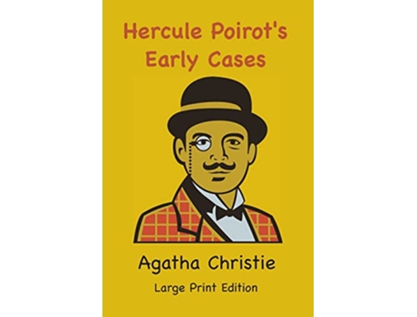 Livro Hercule Poirots Early Cases de Agatha Christie (Inglês)