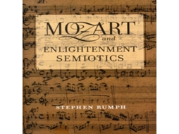Livro Mozart and Enlightenment Semiotics de Stephen Rumph (Inglês)