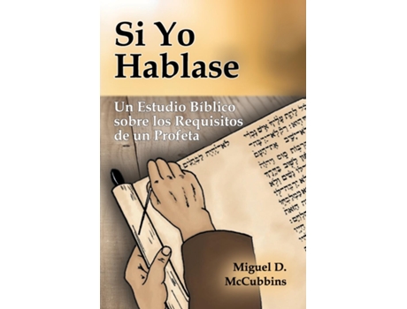 Livro Si Yo Hablase De Miguel D Mccubbins (inglês)