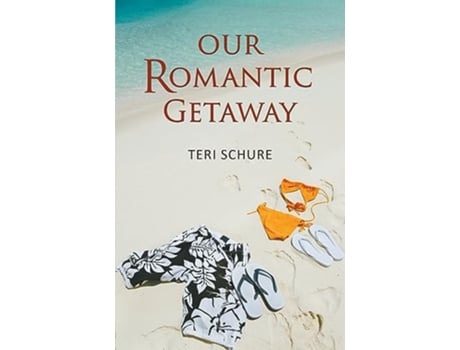 Livro Our Romantic Getaway de Teri Schure (Inglês)