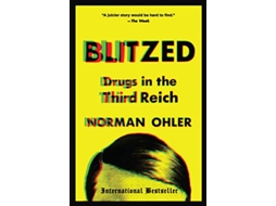 Livro Blitzed de Norman Ohler (Inglês)