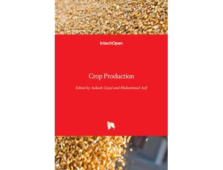Livro Crop Production de Goyal A (Inglês - Capa Dura)