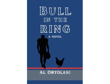 Livro Bull in the Ring a novel de Al Ortolani (Inglês)