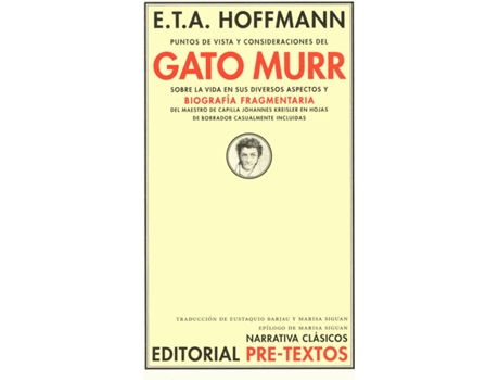 Livro Ápuntos De Vista Y Consideraciones Del Gato Murr Sobre La Vida En Sus Diversos A de Ernst Theodor Amadeus Hoffmann (Espanhol)