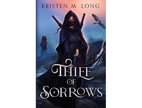 Livro Thief of Sorrows de Kristen M Long (Inglês)