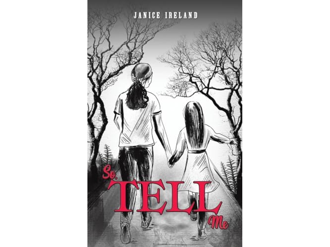 Livro So, Tell Me de Janice Ireland (Inglês)