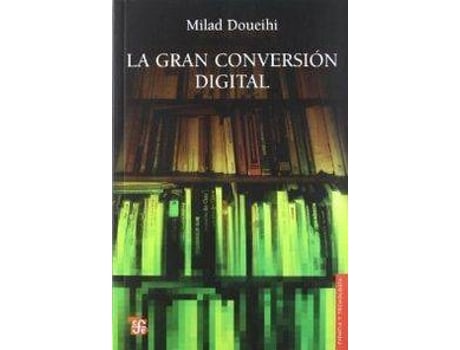 Livro La Gran Conversión Digital