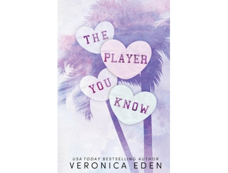Livro The Player You Know Special Edition de Veronica Eden (Inglês)