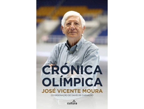 Livro Crónica Olímpica de José Vicente Moura (Português)