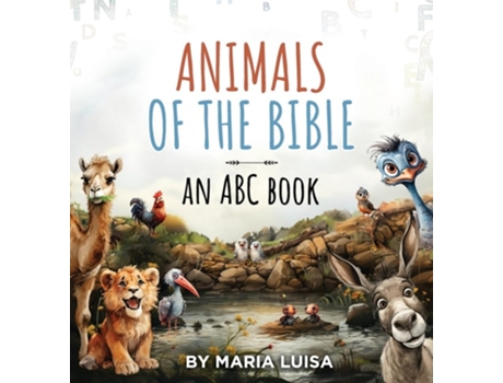 Livro Animals of the Bible An ABC Book de Maria Luisa (Inglês - Capa Dura)