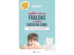 Livro Acabar com as Fraldas e com o Chichi na Cama em 7 Dias de Olga Reis (Português)