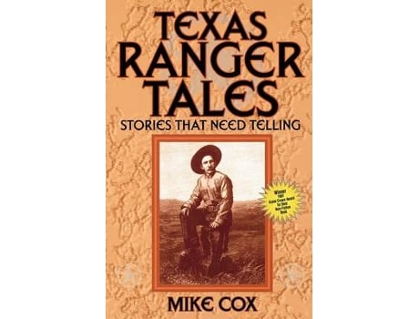 Livro texas ranger tales de mike cox (inglês)