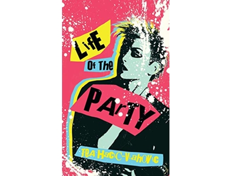 Livro Life of the Party de Tea HacicVlahovic (Inglês)