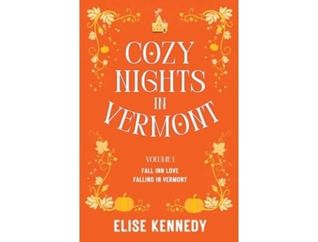 Livro Cozy Nights in Vermont - Volume 1 de Elise Kennedy (Inglês)