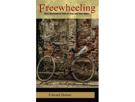 Livro Freewheeling De Edward G Horner (inglês)