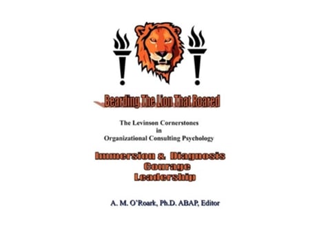 Livro Bearding the Lion That Roared de Harry Levinson Ann Marie ORoark (Inglês)