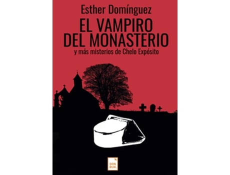 Livro El Vampiro Del Monasterio de Esther Domínguez (Português)