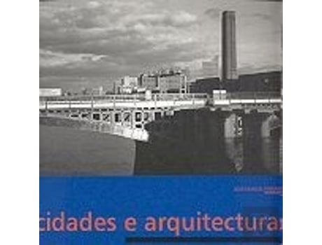 Livro Cidades E Arquitecturas De José Manuel Fernandes (português)