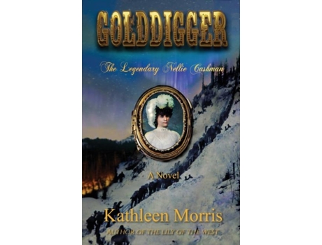 Livro Golddigger De Kathleen Morris (inglês)