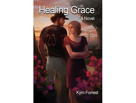 Livro Healing Grace De Kym Forrest (inglês)