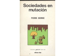 Livro Sociedades En Mutación de Pierre George (Espanhol)