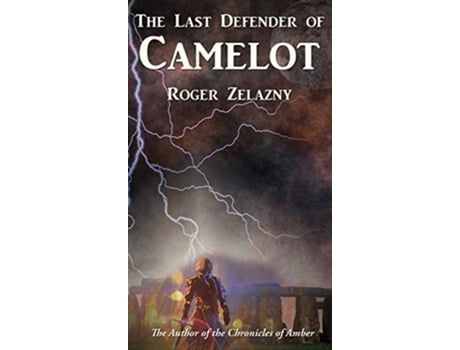 Livro The Last Defender of Camelot de Roger Zelazny (Inglês)