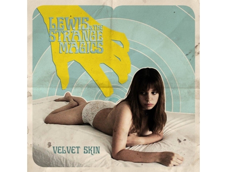 Vinil Lewis & The Strange Magics - Velvet Skin