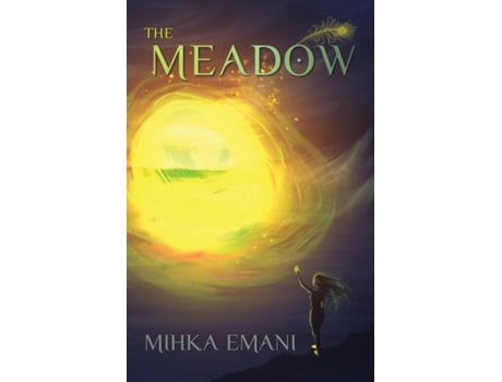 Livro The Meadow De Mihka Emani (inglês)