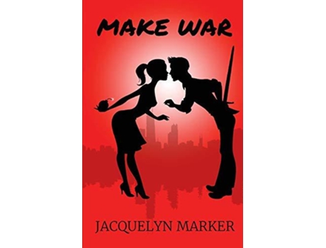 Livro Make War De Jacquelyn Marker (inglês)
