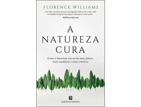 Livro A Natureza Cura de Florence Williams