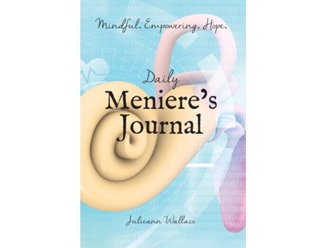 Livro Daily Menieres Journal - 3 Month De Julieann Wallace (inglês)