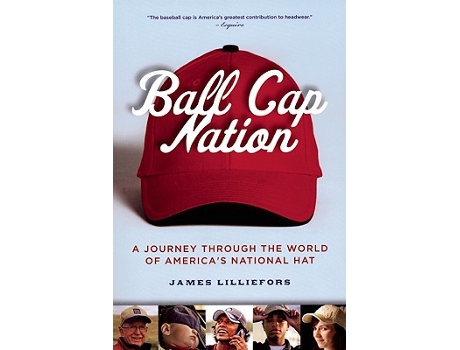 Livro Ball Cap Nation de Jim Lilliefors (Inglês)