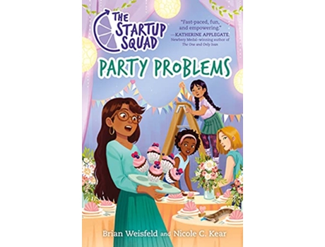 Livro Startup Squad Party Problems de Brian Weisfeld e Nicole C Kear (Inglês)