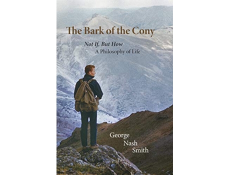 Livro The Bark of the Cony de George Nash Smith And Sons (Inglês)