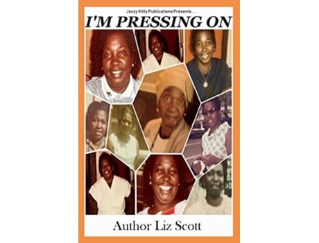 Livro Im Pressing On de Liz Scott (Inglês)