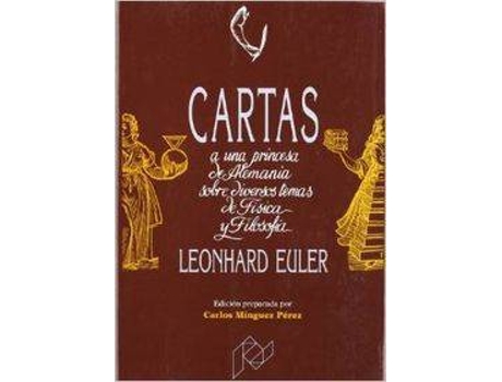 Livro Cartas A Una Princesa De Alemania Sobre Diversos Temas De Física Y Filosofía