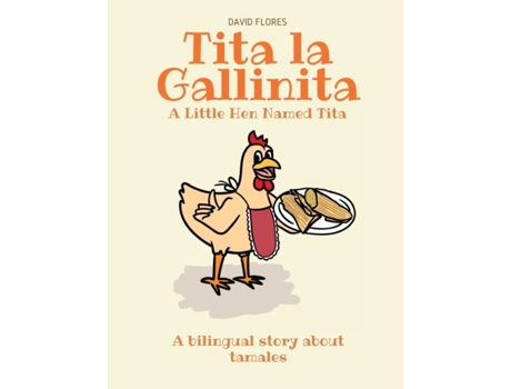 Livro Tita La Gallinita (English and Spanish Edition) David Flores (Inglês)
