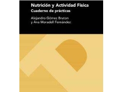 Livro Nutrición y Actividad Física de Gómez Bruton e Alejandro (Espanhol)