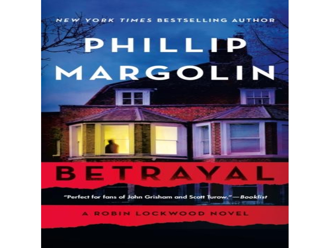 Livro Betrayal Paperback By St Martins Pr de Phillip Margolin (Inglês)