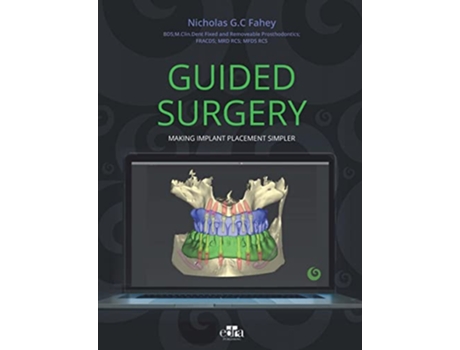 Livro Guided Surgery de Nicholas Gc Fahey (Inglês - Capa Dura)