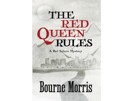 Livro The Red Queen Rules De Bourne Morris (inglês)
