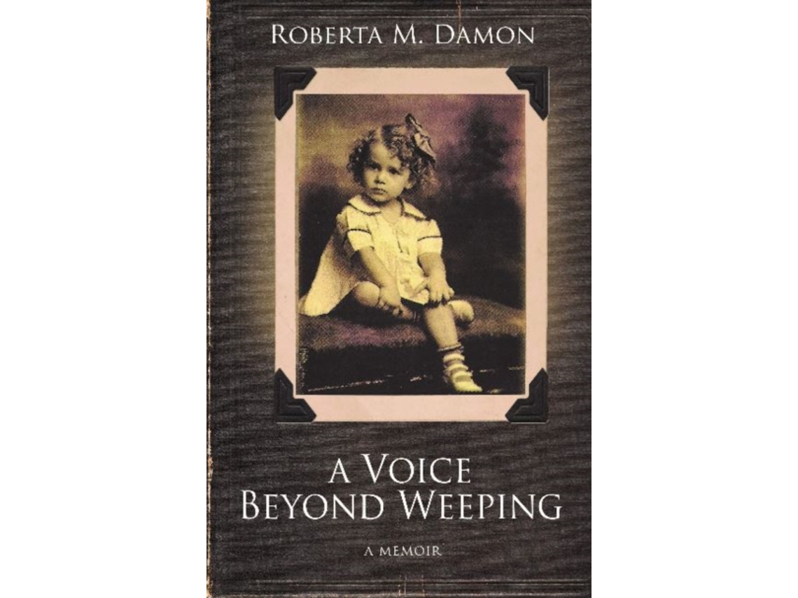 Livro A Voice Beyond Weeping de Roberta Damon (Inglês)