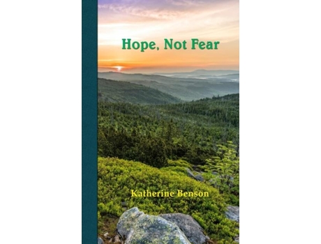 Livro Hope, Not Fear De Katherine Benson (inglês)