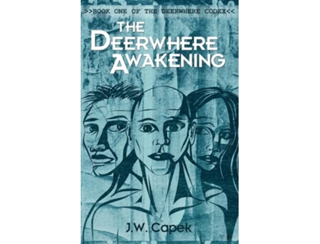 Livro The Deerwhere Awakening de JW Capek (Inglês)