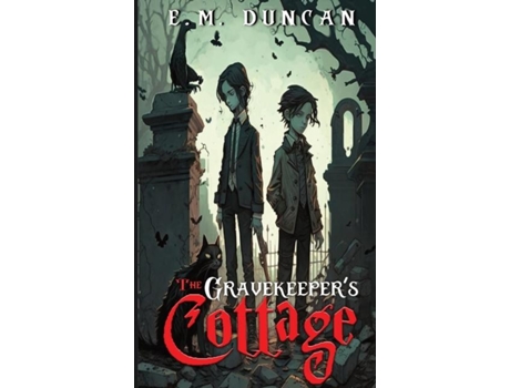 Livro The Grave Keepers Cottage de EM Duncan (Inglês)